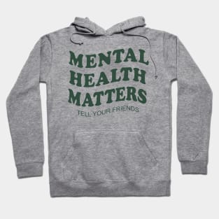 mental-health-matters-Minimum-+dimensions of at least Hoodie